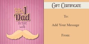 No. 1 Dad in the World Gift Certificate