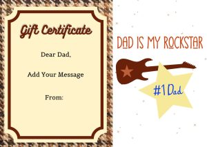 Dad is My Rockstar - Father’s Day Gift Certificate