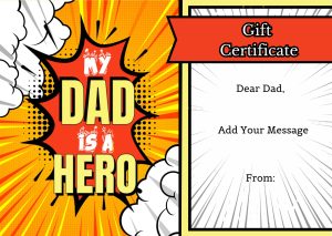 My Dad Is a Hero - Father's Day Gift Certificate